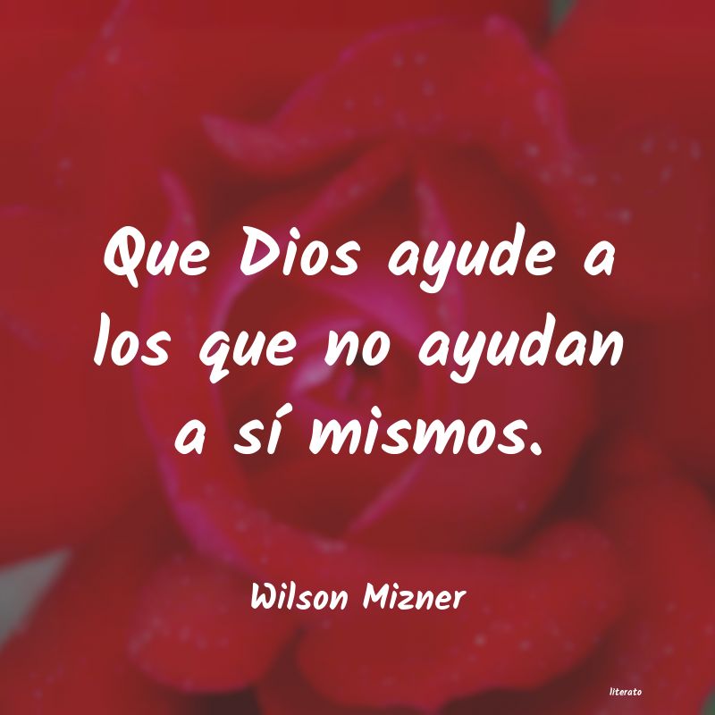 Frases de Wilson Mizner