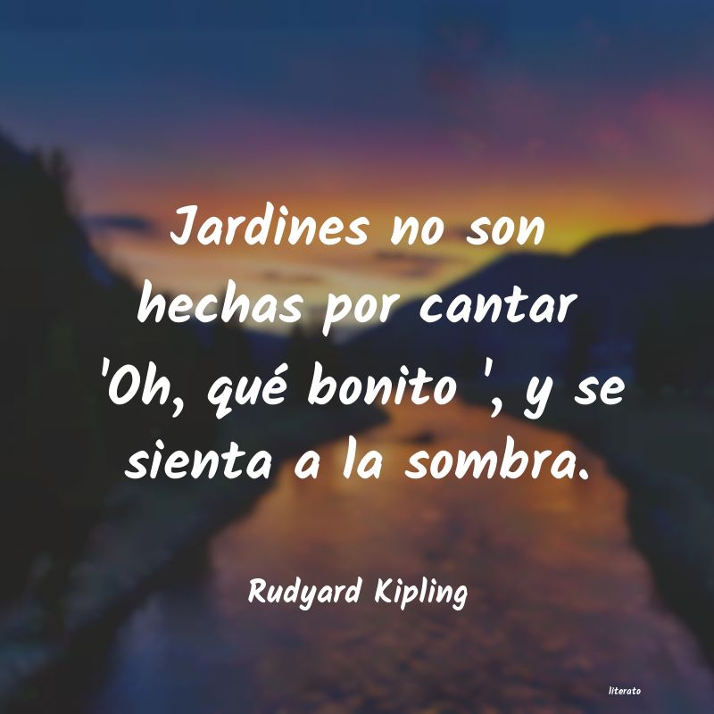 Frases de Rudyard Kipling