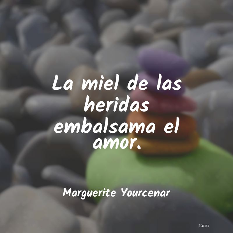 Frases de Marguerite Yourcenar