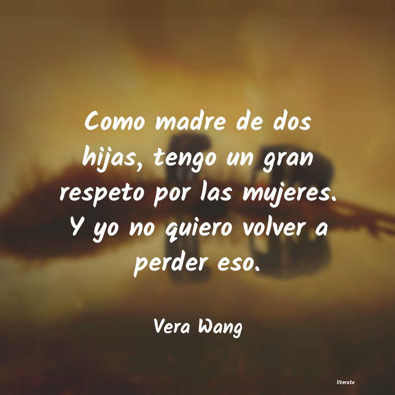 Frases de Vera Wang