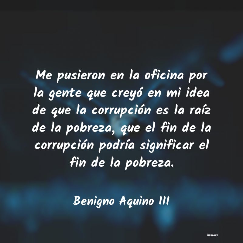 Frases de Benigno Aquino III