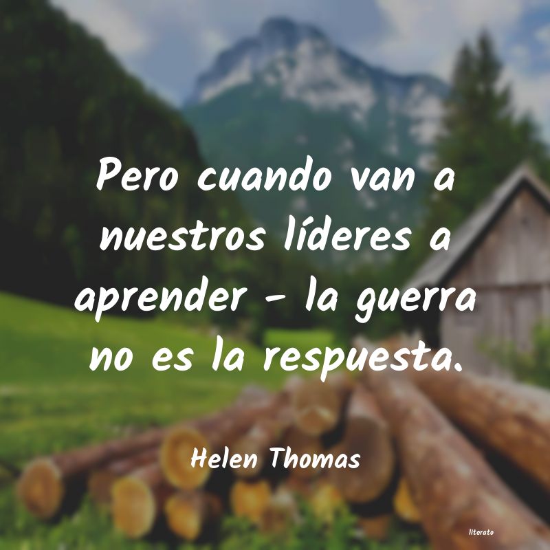 Frases de Helen Thomas