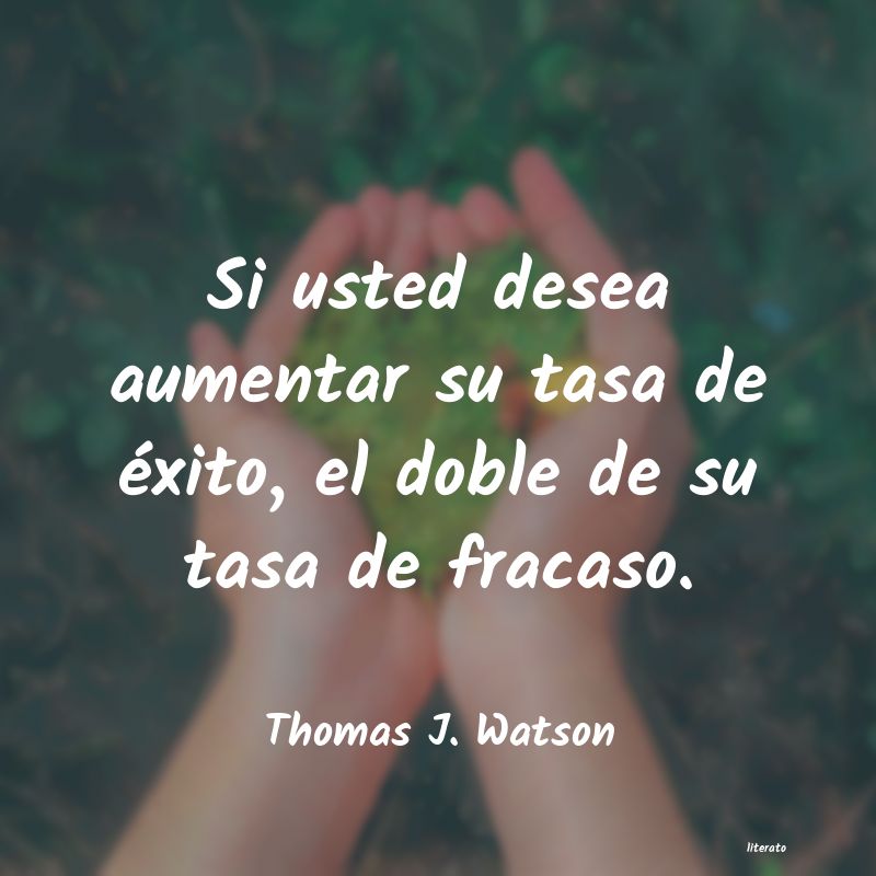 Frases de Thomas J. Watson