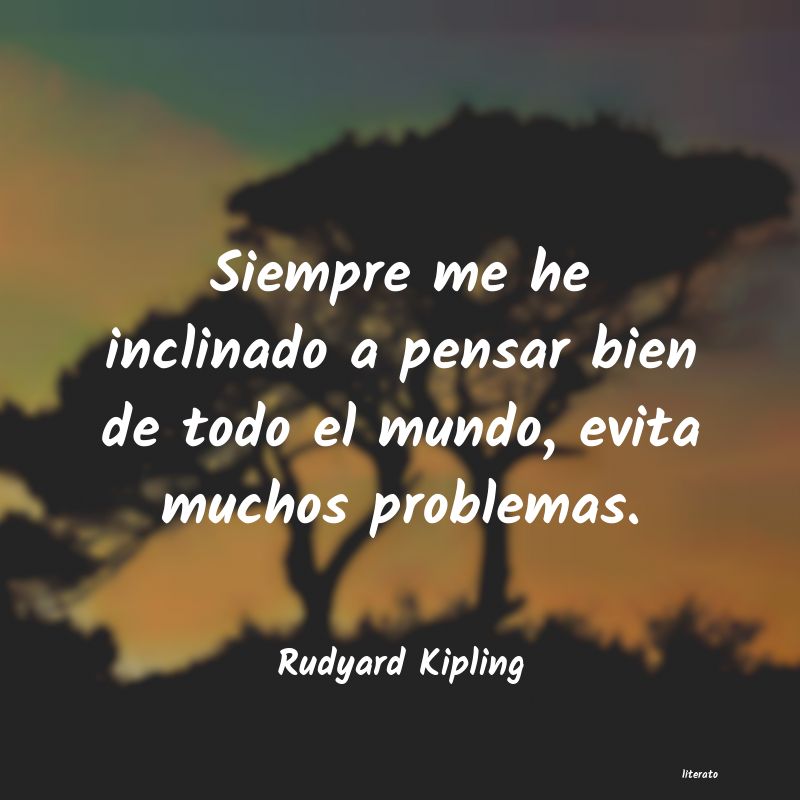 Frases de Rudyard Kipling