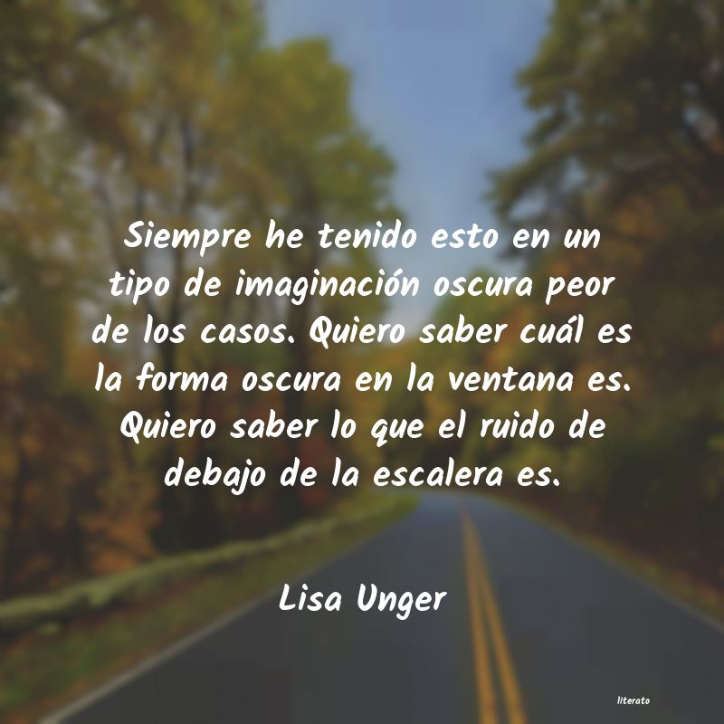 Frases de Lisa Unger