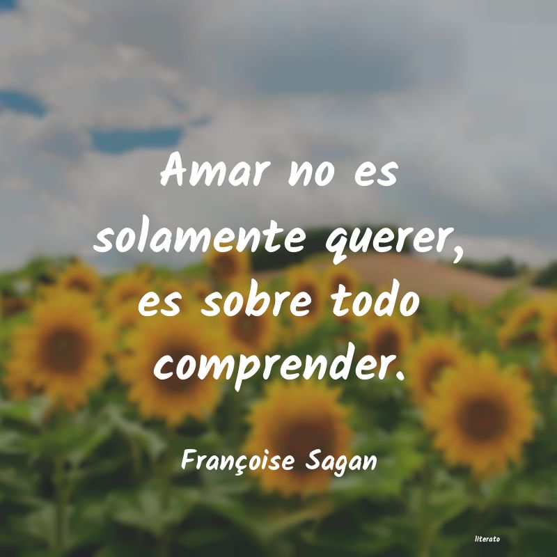 Frases de Françoise Sagan