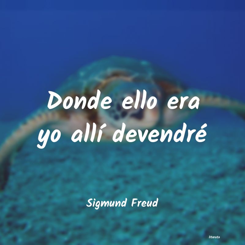 Frases de Sigmund Freud