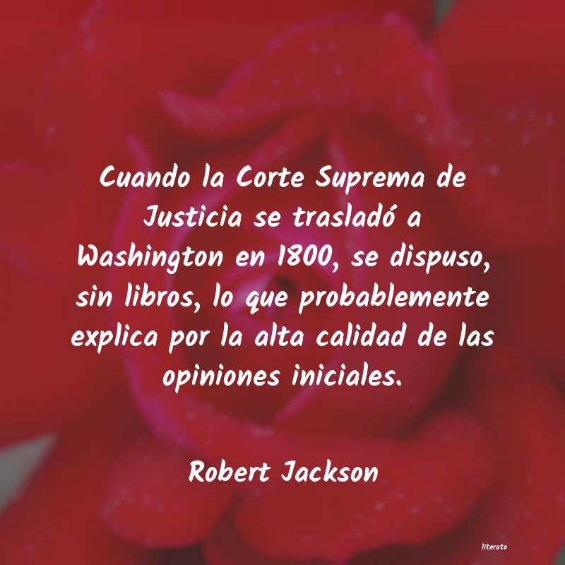 frases de Robert Jackson