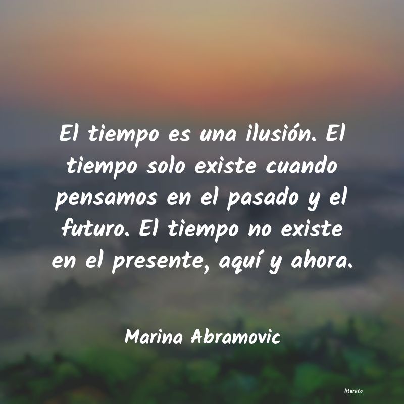 frases de Marina Abramovic