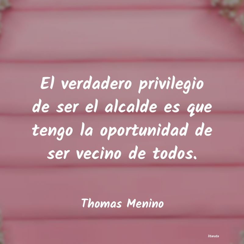 Frases de Thomas Menino