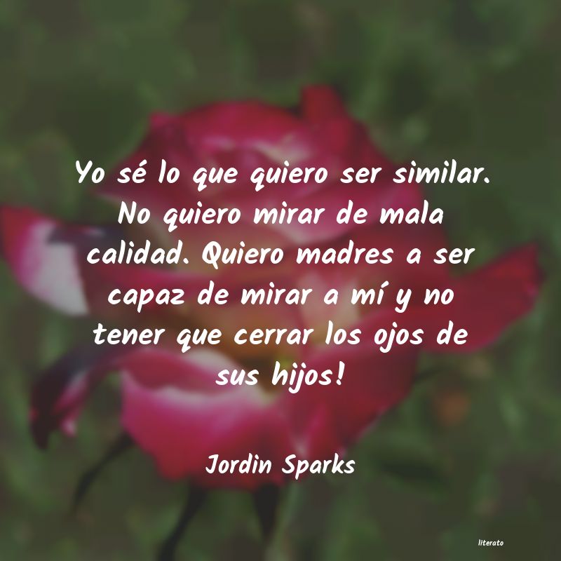 Frases de Jordin Sparks