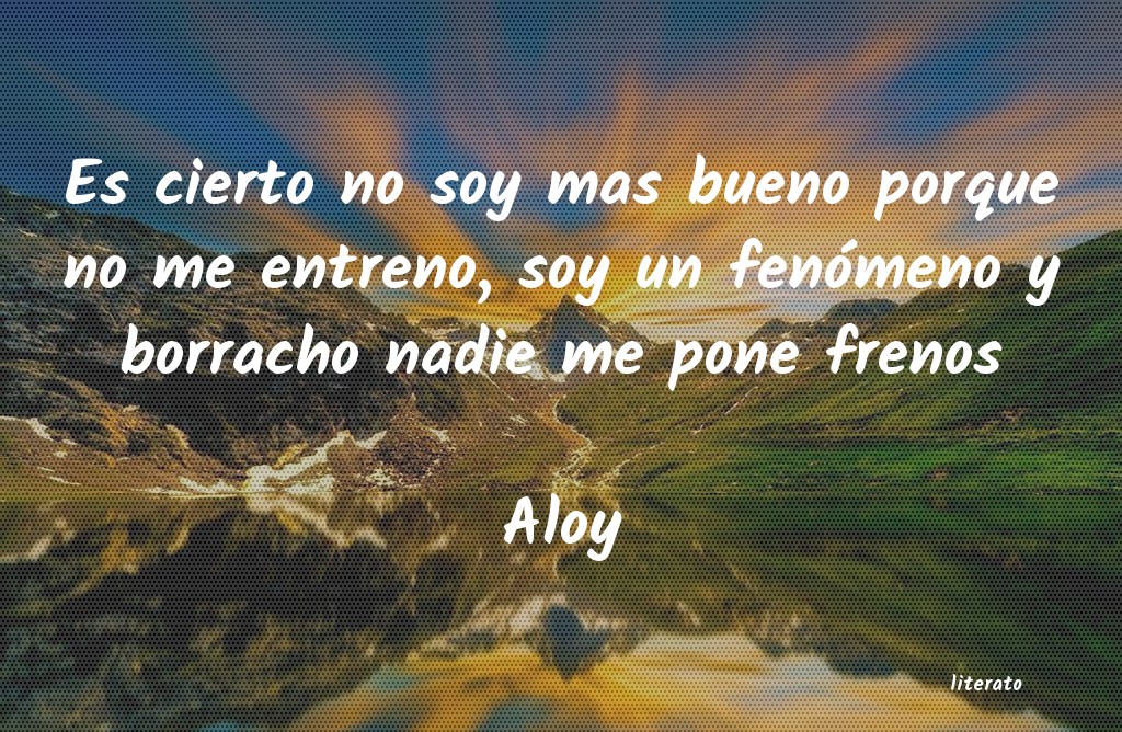 Frases de Aloy