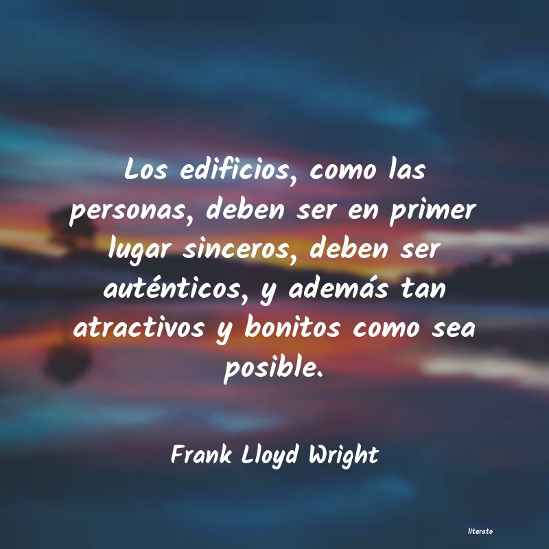 Frases de Frank Lloyd Wright