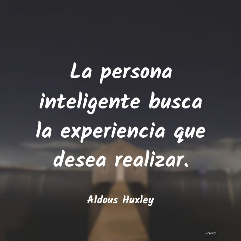frases de Aldous Huxley