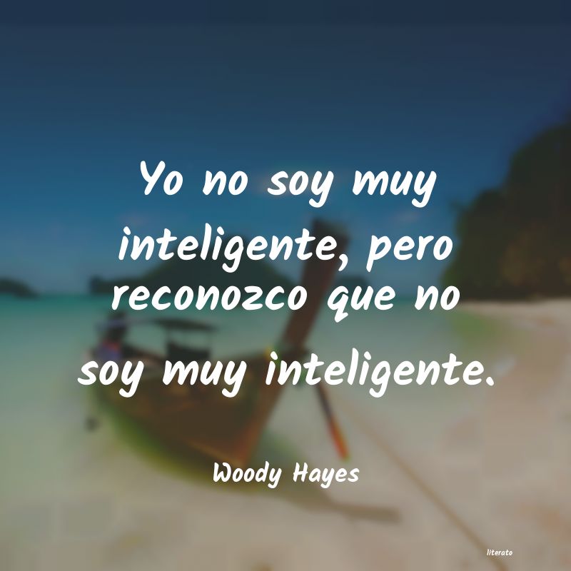 frases de Woody Hayes