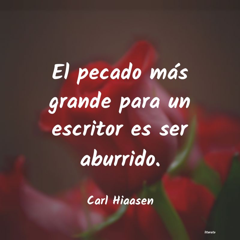 Frases de Carl Hiaasen