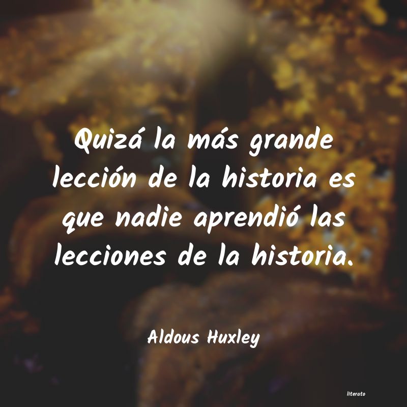 Frases de Aldous Huxley