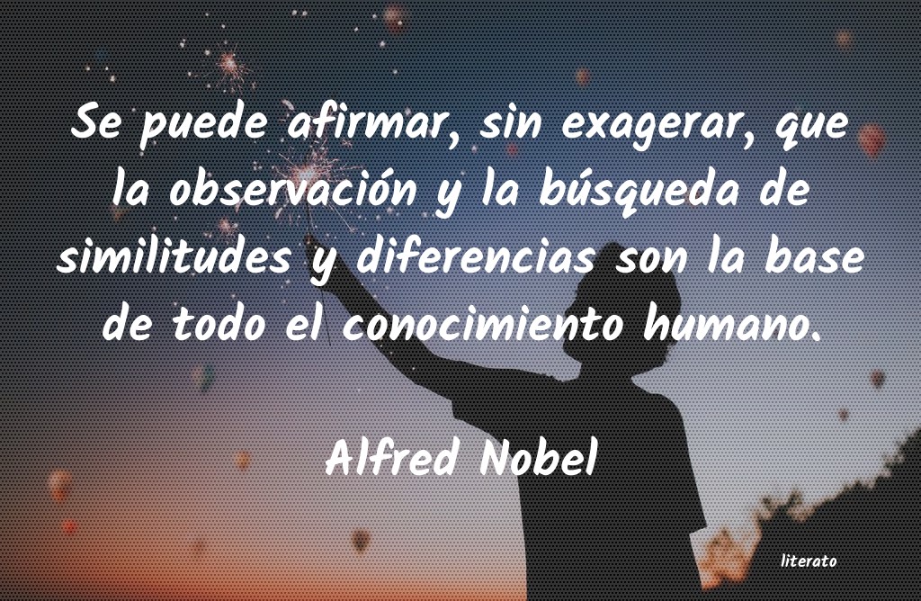 frases de Alfred Nobel