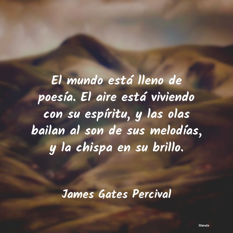 frases de James Gates Percival