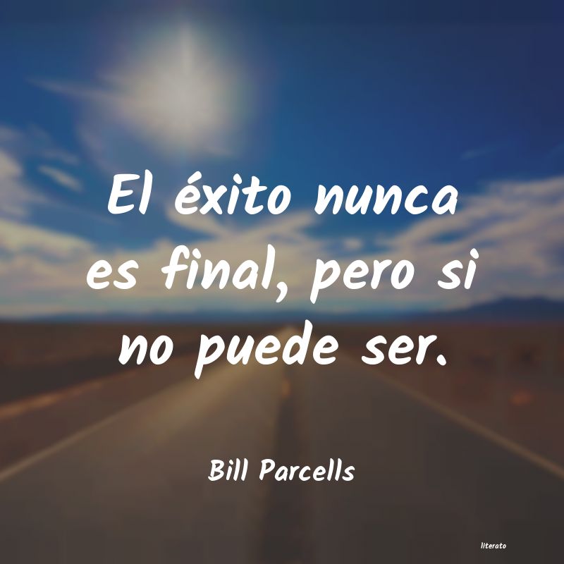 frases de Bill Parcells