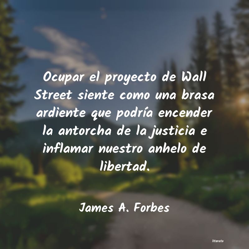 Frases de James A. Forbes