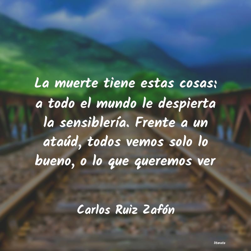 frases de Carlos Ruiz Zafón