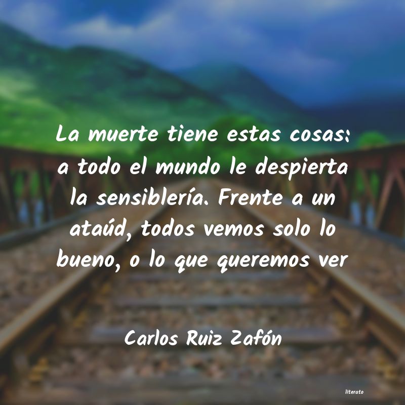 Frases de Carlos Ruiz Zafón