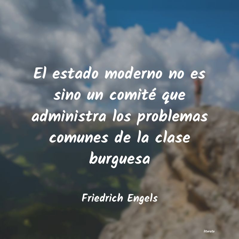 Frases de Friedrich Engels