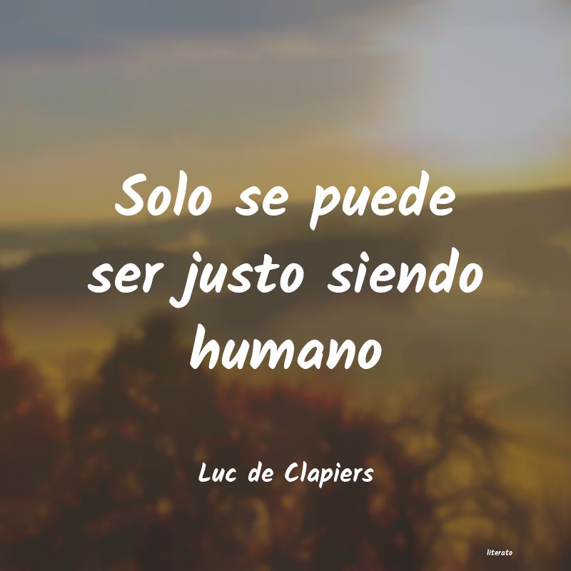 Frases de Luc de Clapiers