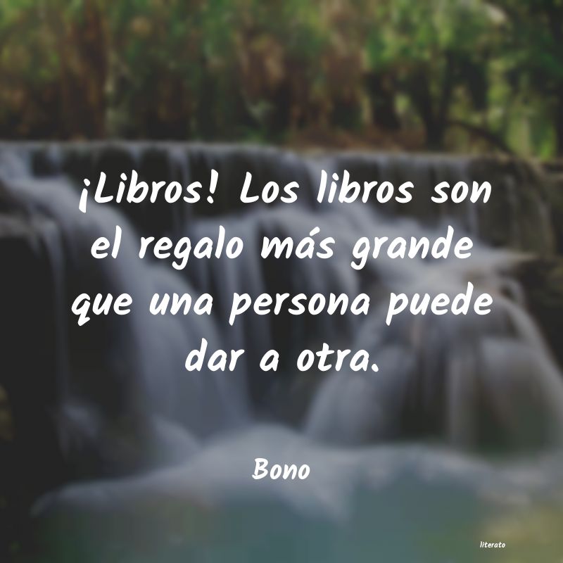 Frases de Bono - literato