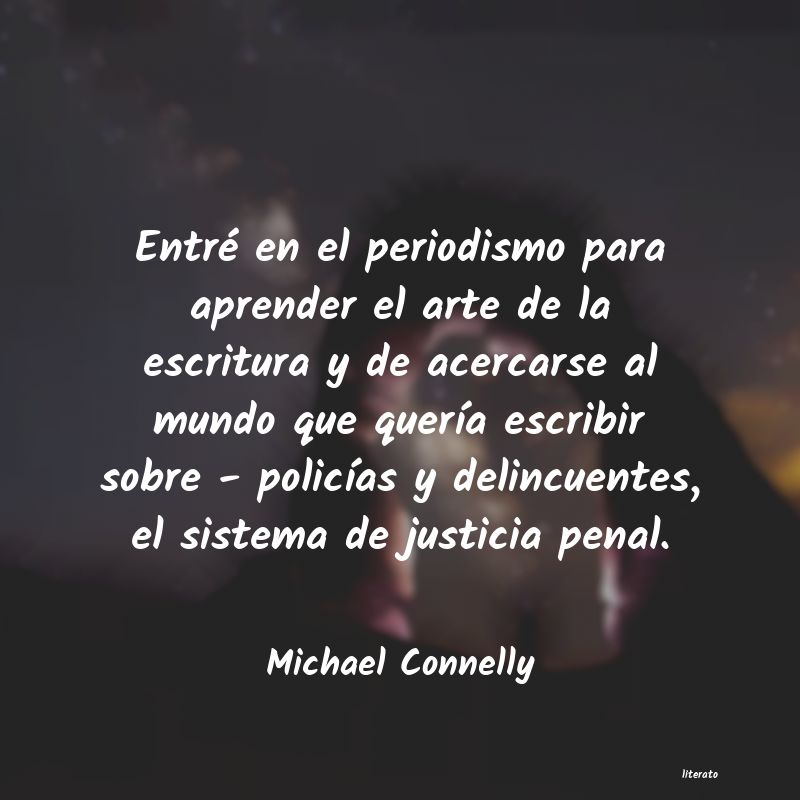 Frases de Michael Connelly