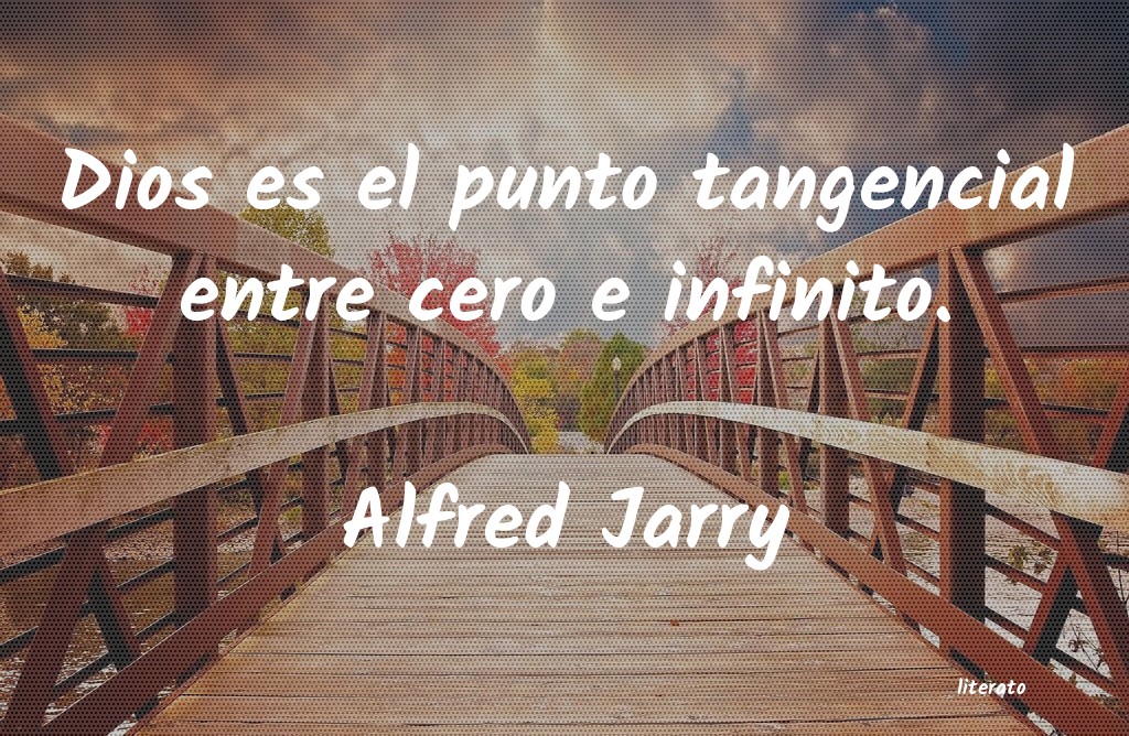 Frases de Alfred Jarry