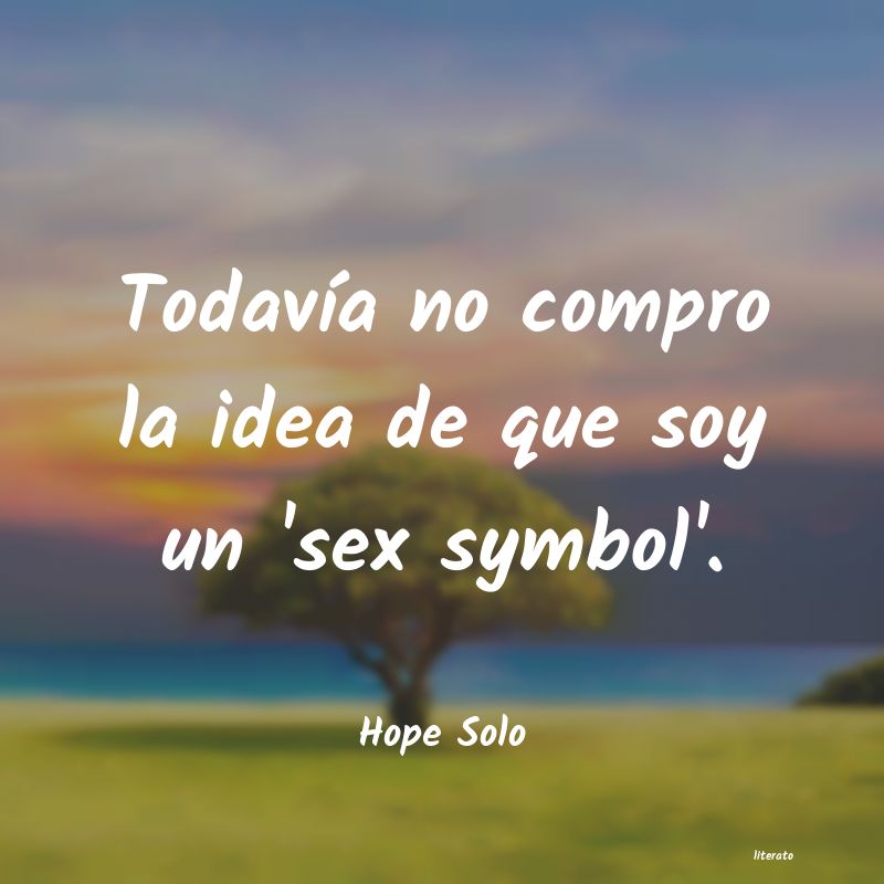 Frases de Hope Solo