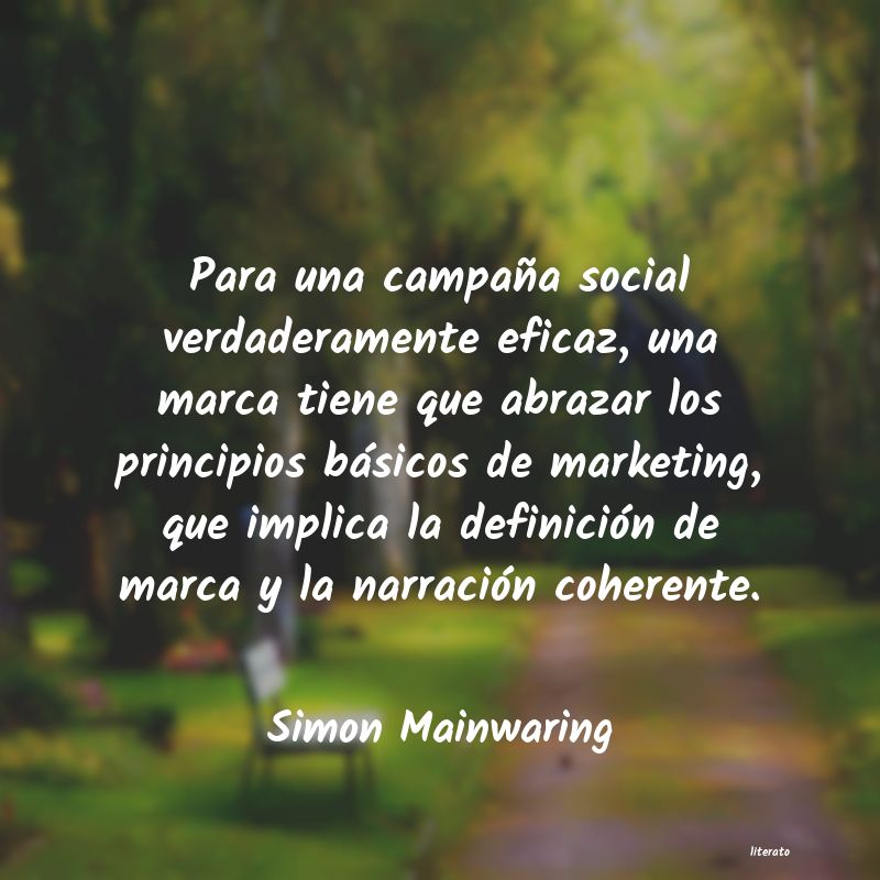 Frases de Simon Mainwaring