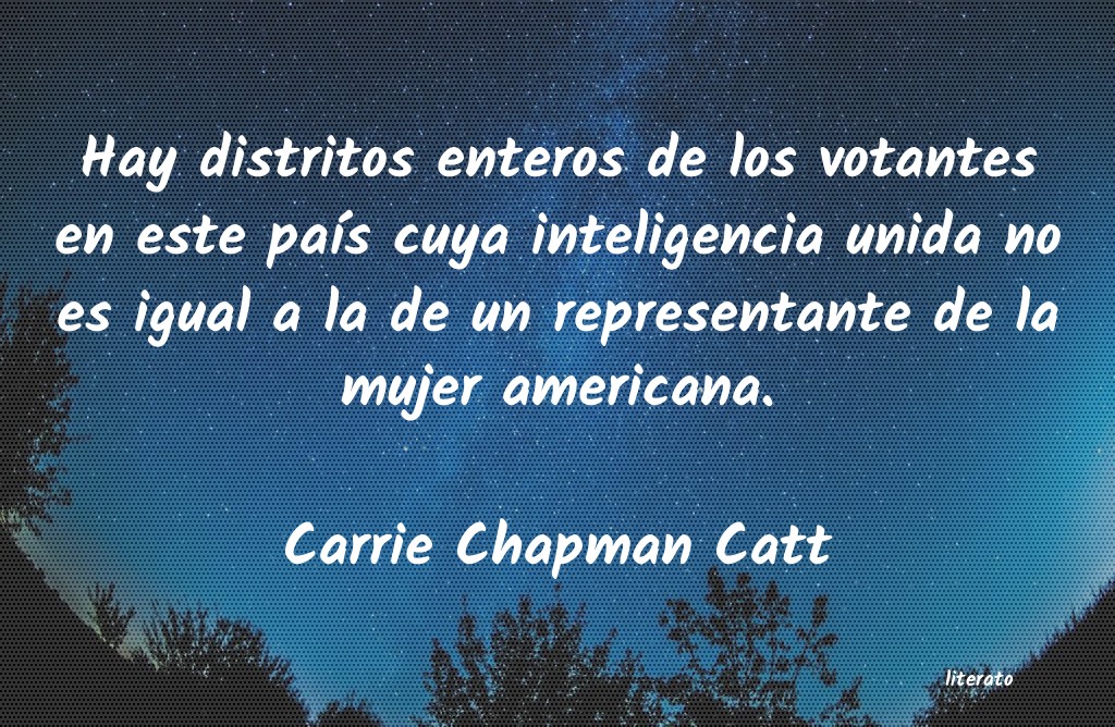 Frases de Carrie Chapman Catt
