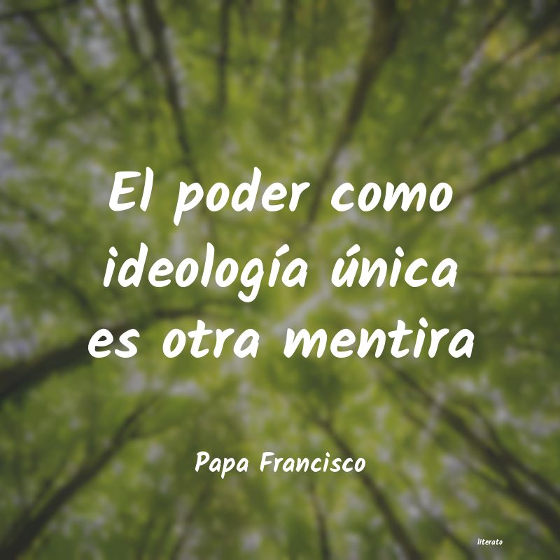 Frases de Papa Francisco