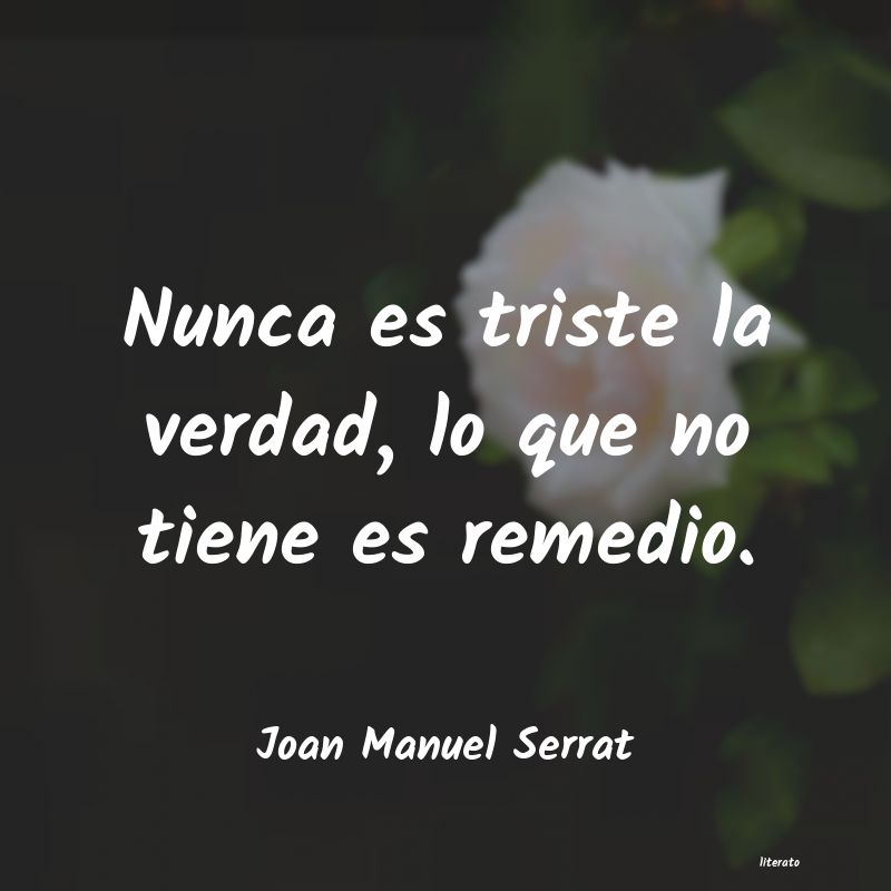 frases de Joan Manuel Serrat