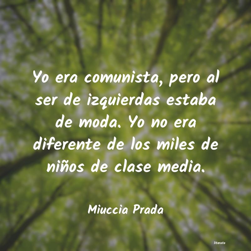 Frases de Miuccia Prada