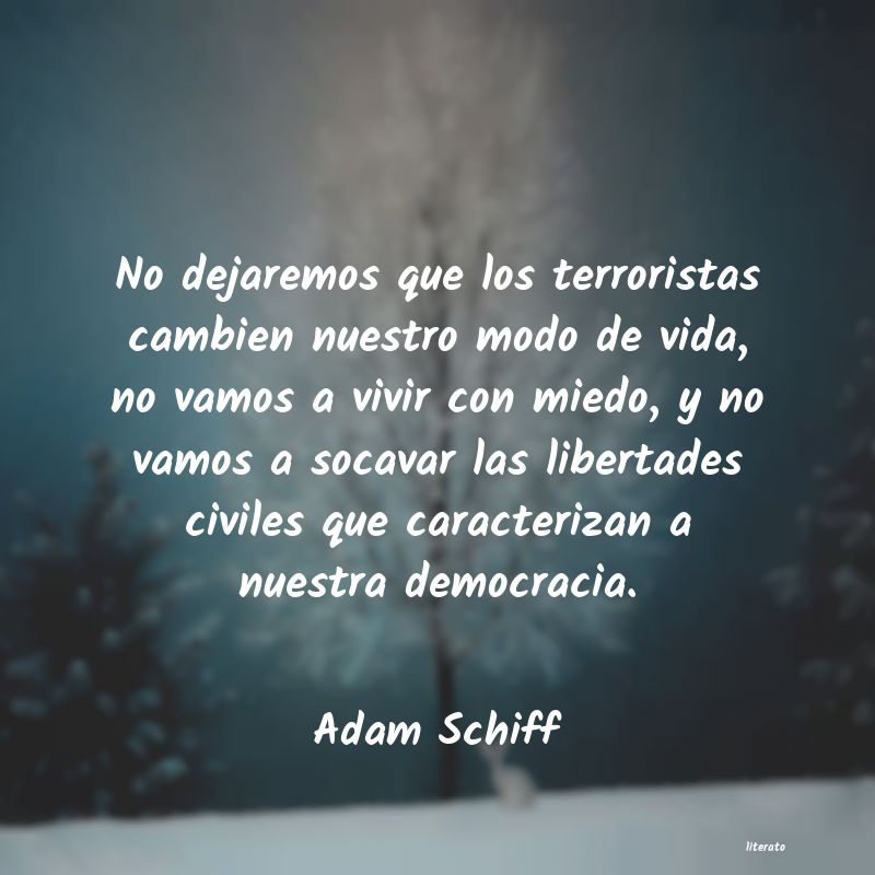 Frases de Adam Schiff