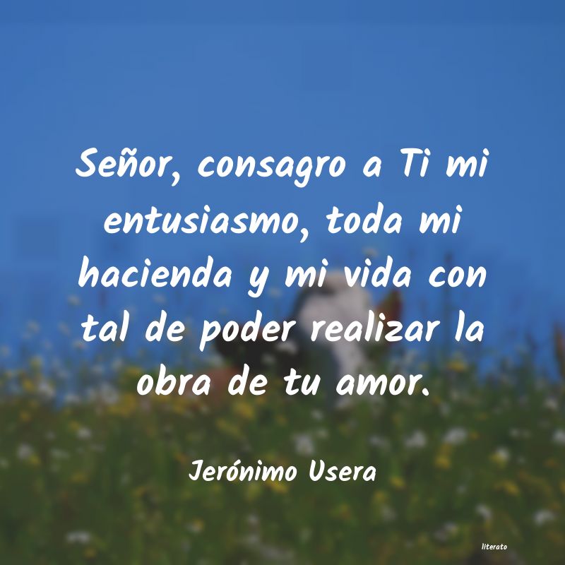 Frases de Jerónimo Usera