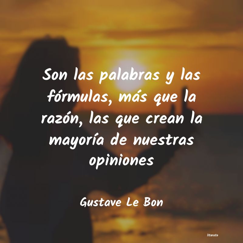 Frases de Gustave Le Bon