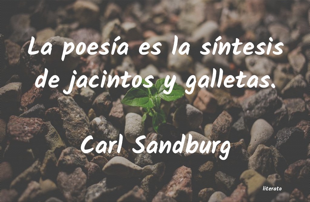 Frases de Carl Sandburg