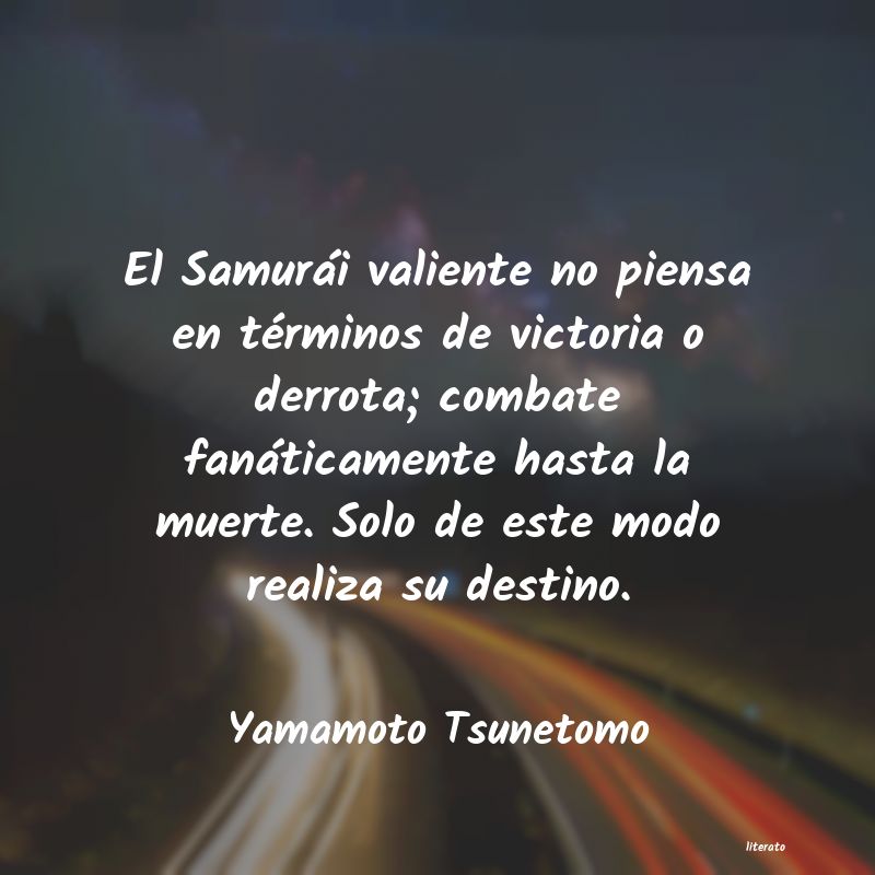 Frases de Yamamoto Tsunetomo