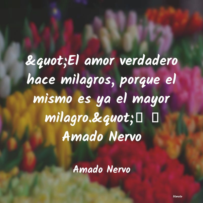 pensamiento de amado nervo