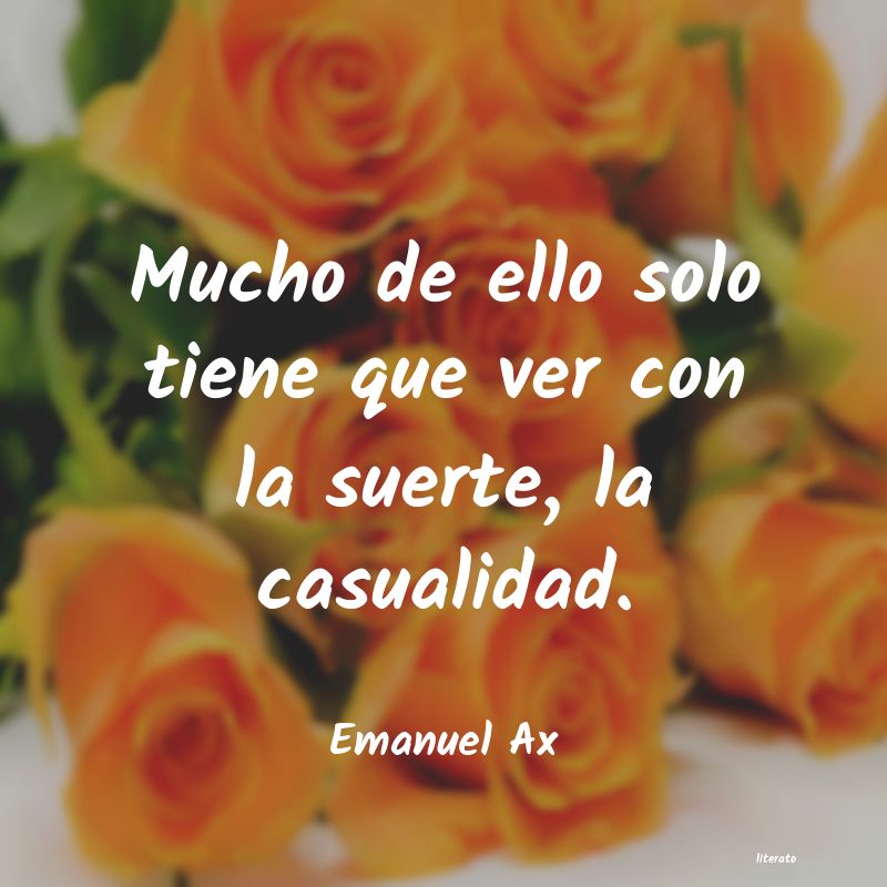 frases de Emanuel Ax