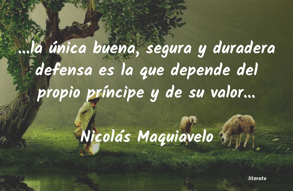 Frases de Nicolás Maquiavelo