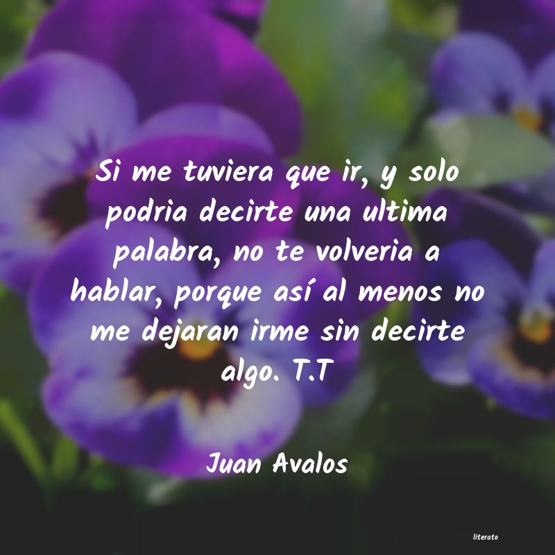 frases de Juan Avalos