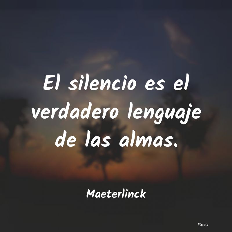 Frases de Maeterlinck