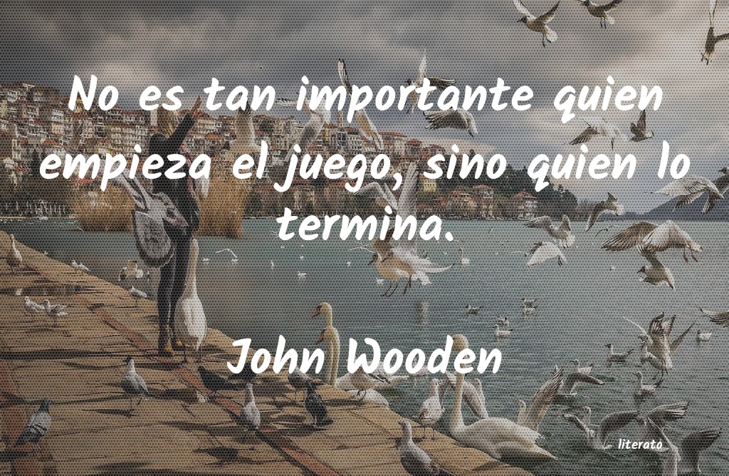 Frases de John Wooden