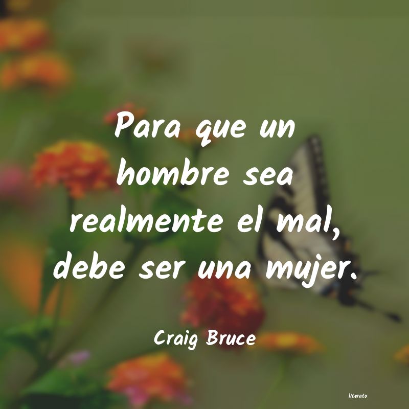 frases de Craig Bruce